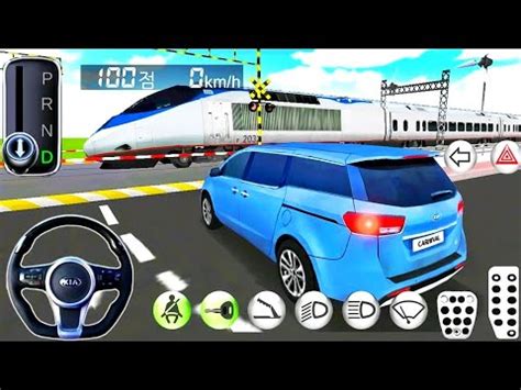 3D Driving Class Kia Carnival Vs Train Car Game Android Gameplay