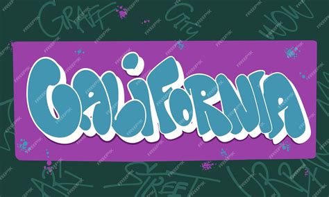 Premium Vector | California Graffiti Bubble style hand drawn lettering