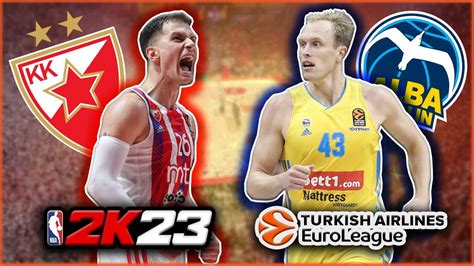 Crvena Zvezda Vs Alba Berlin Euroleague Round Nba K Youtube