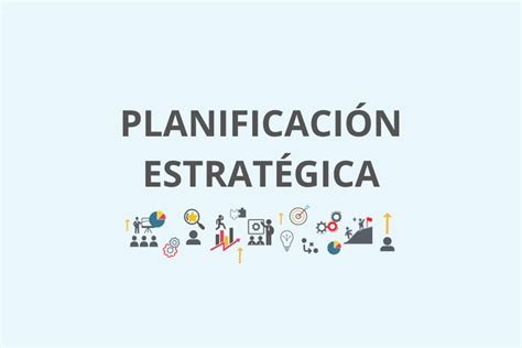 Planificación Estratégica Blog Mba Cámara De Oviedo