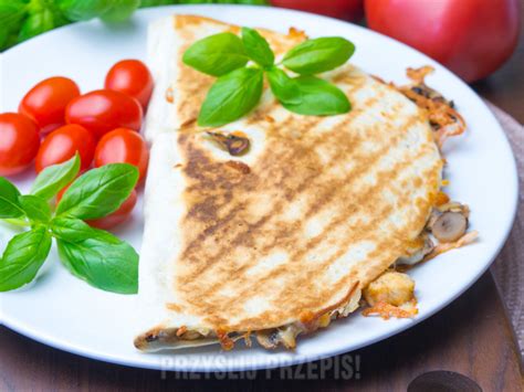 Tortilla Z Serem Kurczakiem I Pieczarkami Przepis PrzyslijPrzepis Pl