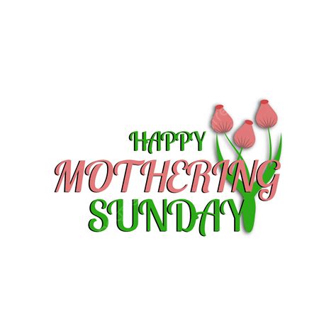 Mother Flowers Vector Art Png Mothering Sunday With Flower Mothering