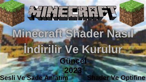 Minecraft Shader Nasıl İndirilir Ve Kurulur 2023 1 20 1 Türkçe Sesli Ve