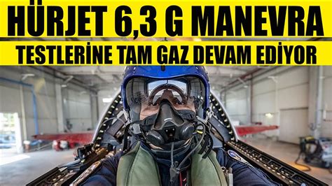 H Rjet G Manevra Testler Ne Tam Gaz Devam Ed Yor Youtube