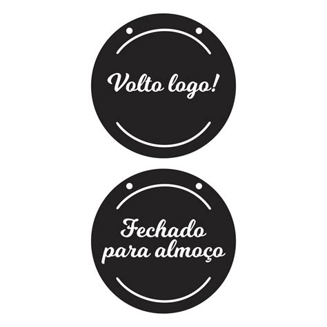 Placa Fechado Para Almo O Volto Logo Elo Produtos Especiais