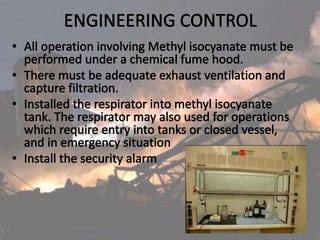 Bhopal Disaster 1984- Methyl Isocyanate | PPT