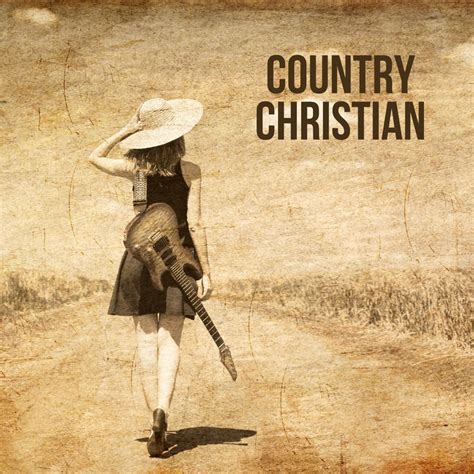 ‎Country Christian - Album by Various Artists - Apple Music