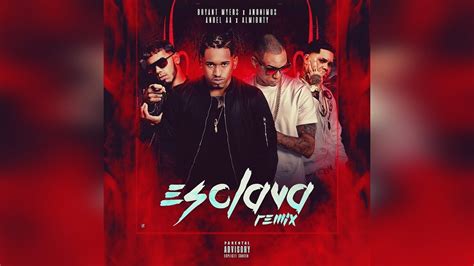 Bryant Myers Ft Anonimus Anuel AA Y Almighty Esclava Remix Clean