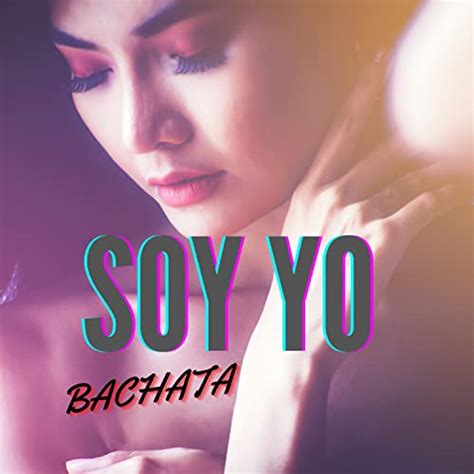 Soy Yo Bachata Versi N De Bachatamania Bachata Merengue Mix