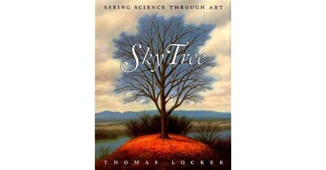 Sky Tree By Thomas Locker
