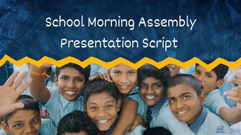 School Morning Assembly Presentation Script Download Pdf