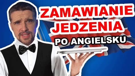 Zamawianie JEDZENIA Po ANGIELSKU YouTube