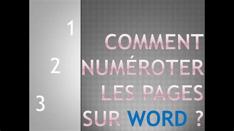 Comment Num Roter Les Pages Sur Word Youtube