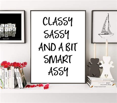 Classy Sassy And A Bit Smart Assy Fashion Print Funny Quote Etsy