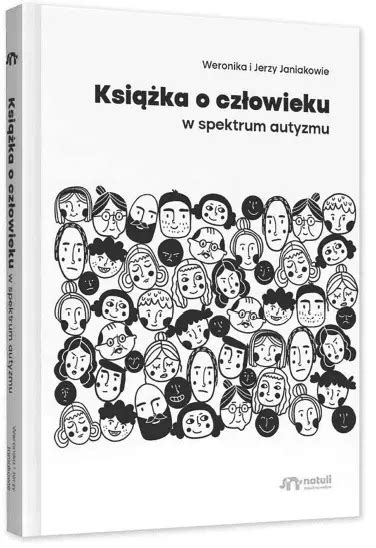 Przewodnik Po Neuronietypowym Wiecie Wywiad Z Autorami Ksi Ki O