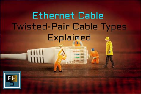 Ethernet Cable Twisted Pair Cable Types Explained Embedded Hardware Design