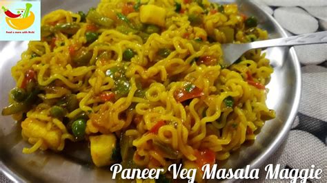 Paneer Veg Masala Maggie Recipe Make Maggie In Different Style