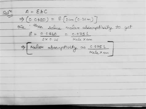 [Solved] Estimate molar absorptivity of a compound at 420nm? | Course Hero