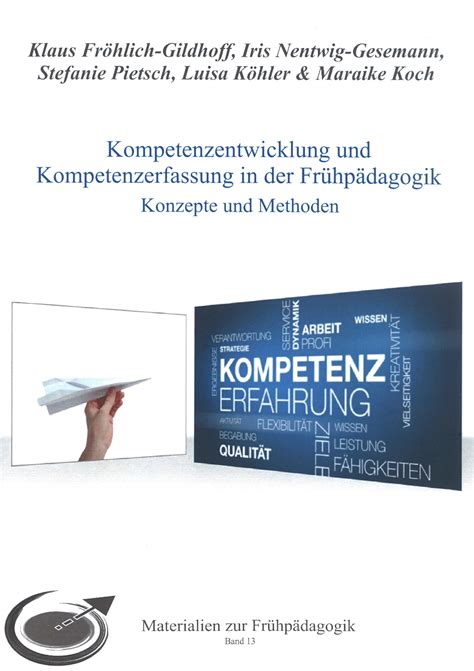 Kompetenzentwicklung und Kompetenzerfassung in der Frühpädagogik