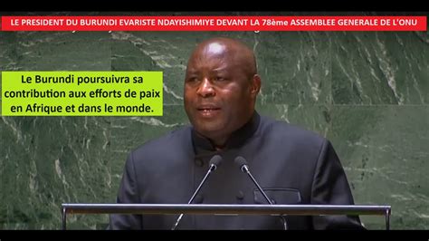 Évariste Ndayishimiye devant la 78e Assemblée générale des Nations