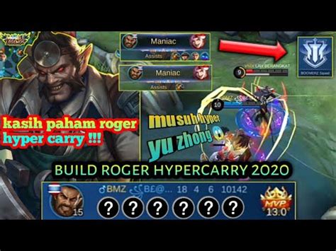 Insane Gameplay Hypercarry Roger X Maniac Damage Nya Gk Ngotak