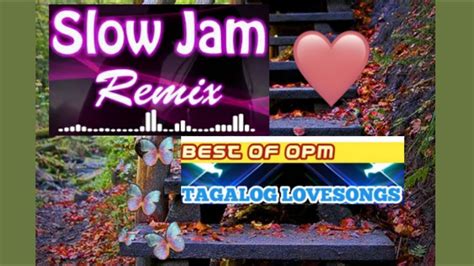 Slow Jam Tagalog Lovesong Remix No Copyright Youtube