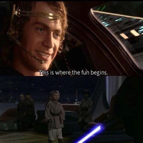 This Is Where the Fun Begins | Younglings | Know Your Meme