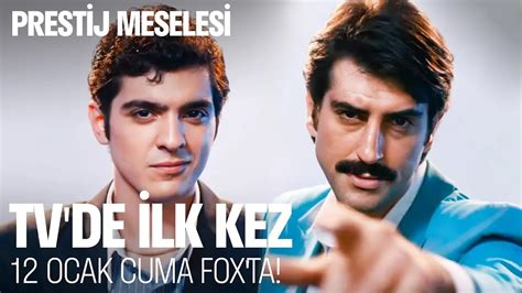 Prestij Meselesi TV de İlk Kez 12 Ocak Cuma FOX ta YouTube