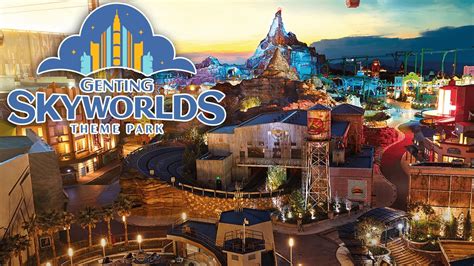 All You Need To Know About The Genting Highlands Skyworld Theme Park