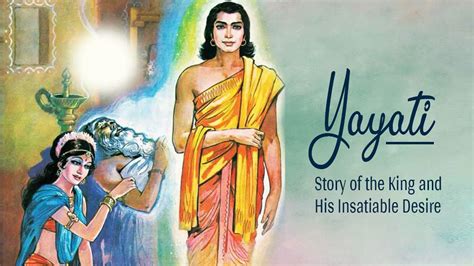 JKYog India Wisdom Yayati Story Of The King And His Insatiable Desire