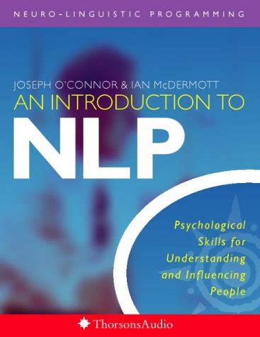 An Introduction To Nlp Psychological Skills For