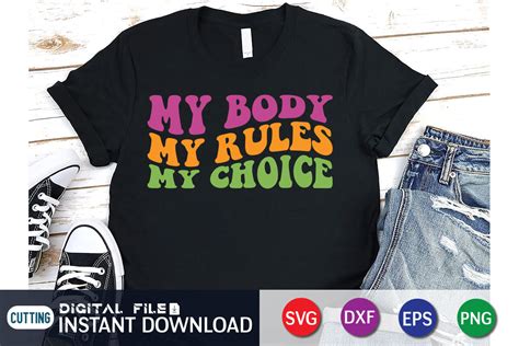 Retro My Body My Rules My Choice Svg By Funnysvgcrafts Thehungryjpeg