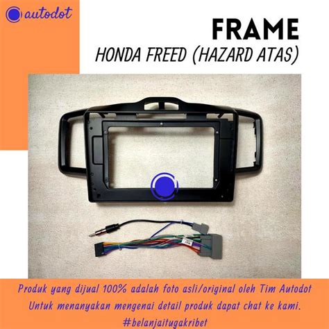 Jual Frame Headunit Android Honda Freed Inch Frame Head Unit Inch