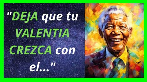 El Legado De Nelson Mandela En La Lucha Contra La Opresi N Mejores