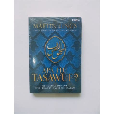 Jual APA ITU TASAWUF MARTIN LINGS Shopee Indonesia