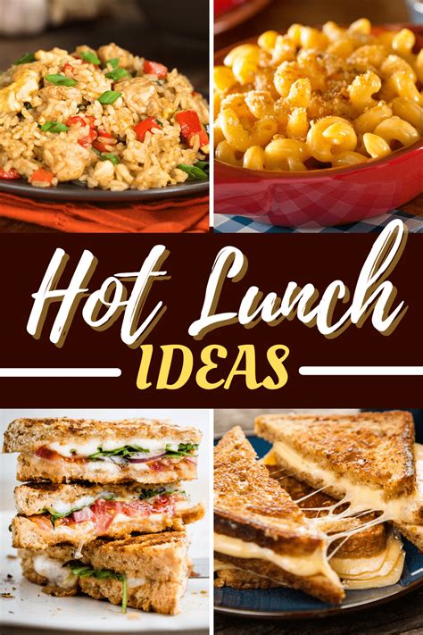 24 Hot Lunch Ideas to Warm You Up - Insanely Good