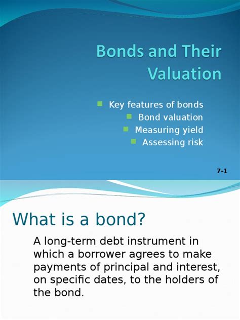 key features  bonds bond valuation measuring yield assessing risk