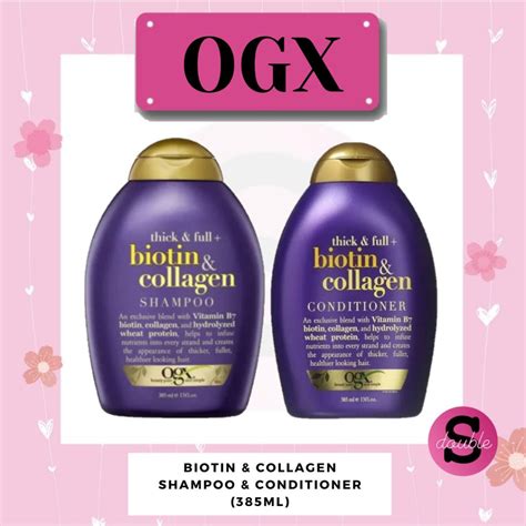 Ogx Biotin And Collagen Shampoo Conditioner 385ml Shopee Singapore