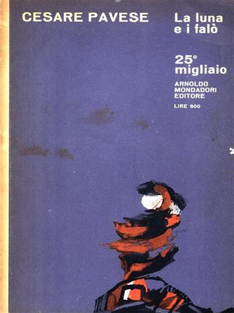 La luna e i falò Cesare Pavese Libro Usato Mondadori Il Bosco IBS