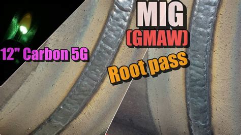 Mig Gmaw Rmd Stt Root Pass Flux Core Fcaw Youtube