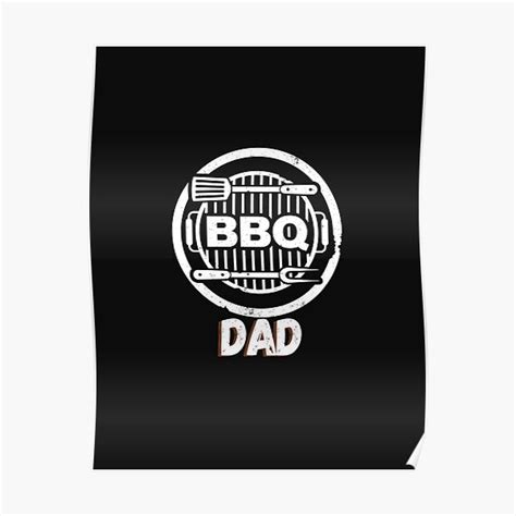 Bbq Dad Poster For Sale By Lollyfoxy1 Redbubble