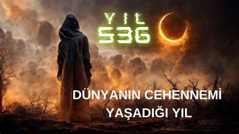 Tarihin En Kötü Yılı İlan Edilen 536 da Neler Yaşanmıştı YouTube