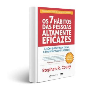 Os 7 Hábitos das Pessoas Altamente Eficazes Stephen Covey Pandora LMS