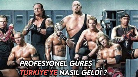 Profesyonel Güreş Türkiye ye Nasıl Geldi WWE YouTube