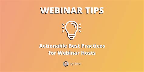 Webinar Tips Tricks Actionable Best Practices