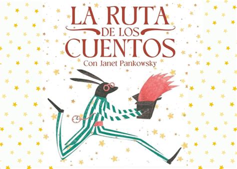 La Ruta De Los Cuentos