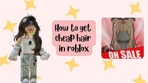 Roblox Hairs Under 20 Robux That Are Actually Cute YouTube