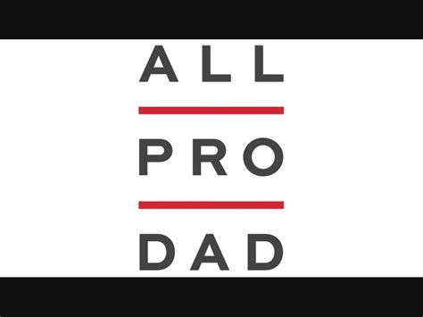 All Pro Dad Program Empowering Fatherhood In Education Dallas Tx Patch