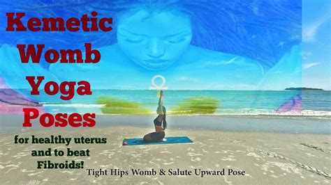 🌹7 Min Kemetic Womb Yoga Tekken Poses Flow To Beat Fibroidshave A