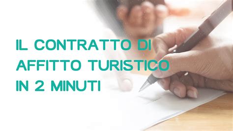 Il Contratto Di Affitto O Locazione Turistica In 2 Minuti YouTube